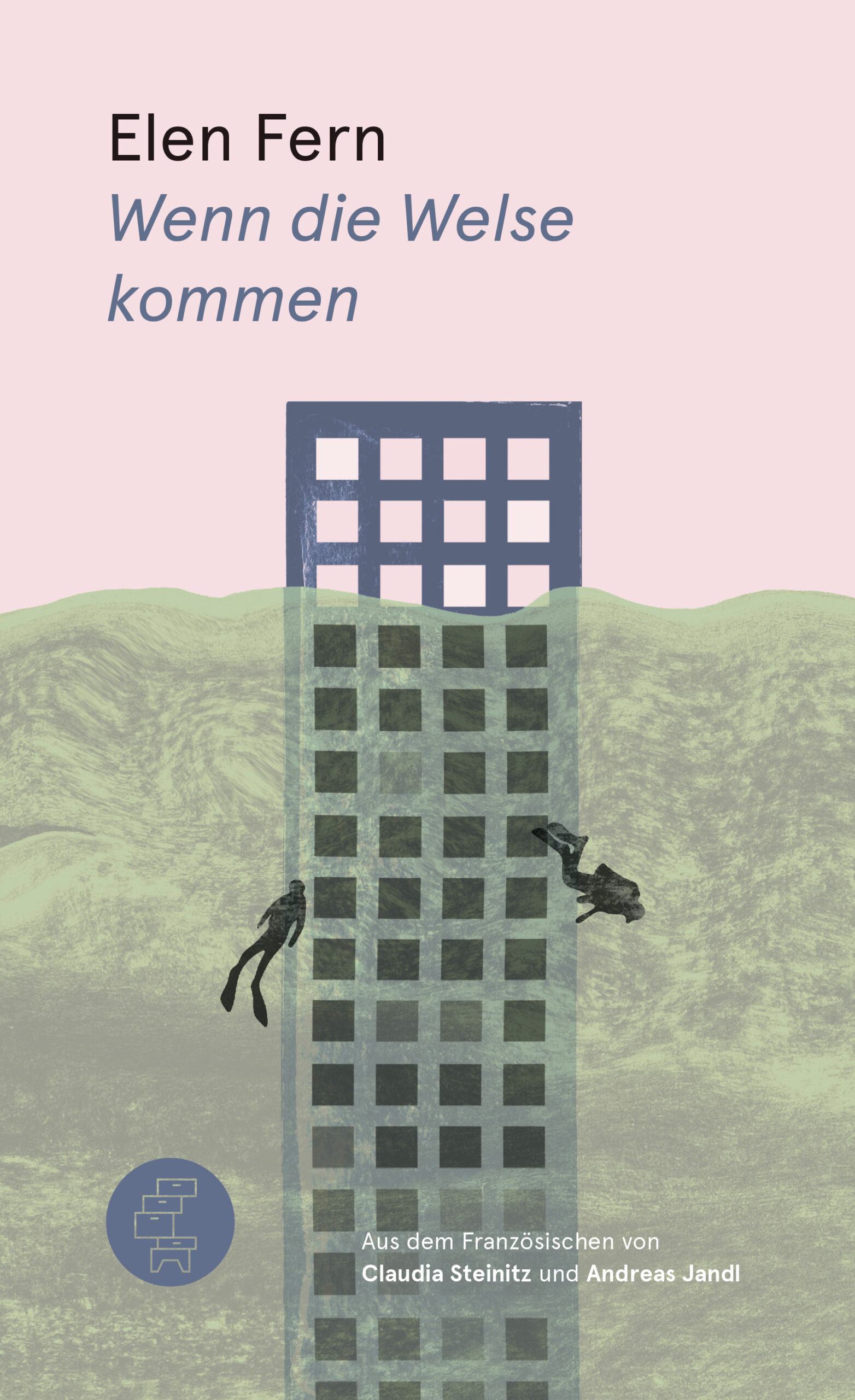 ELEN FERN Wenn die Welse kommen